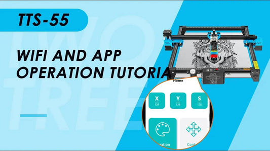 TWO TREES | How to use WIFI and APP to connect the engraving machine - TwoTrees Official Shop